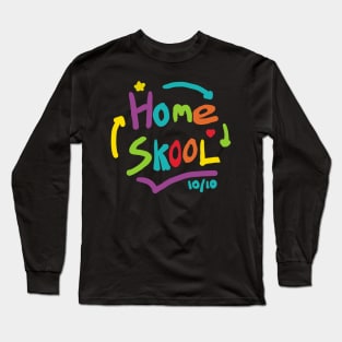 Homeschool Long Sleeve T-Shirt